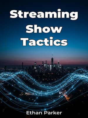 cover image of Streaming Show Tactics